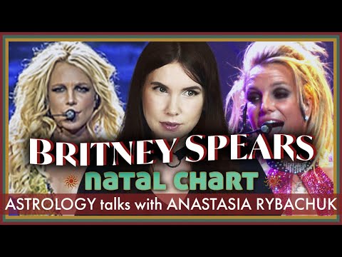 The Natal Chart of Britney Spears